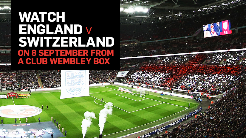 Win Club Wembley tickets to England v Switzerland