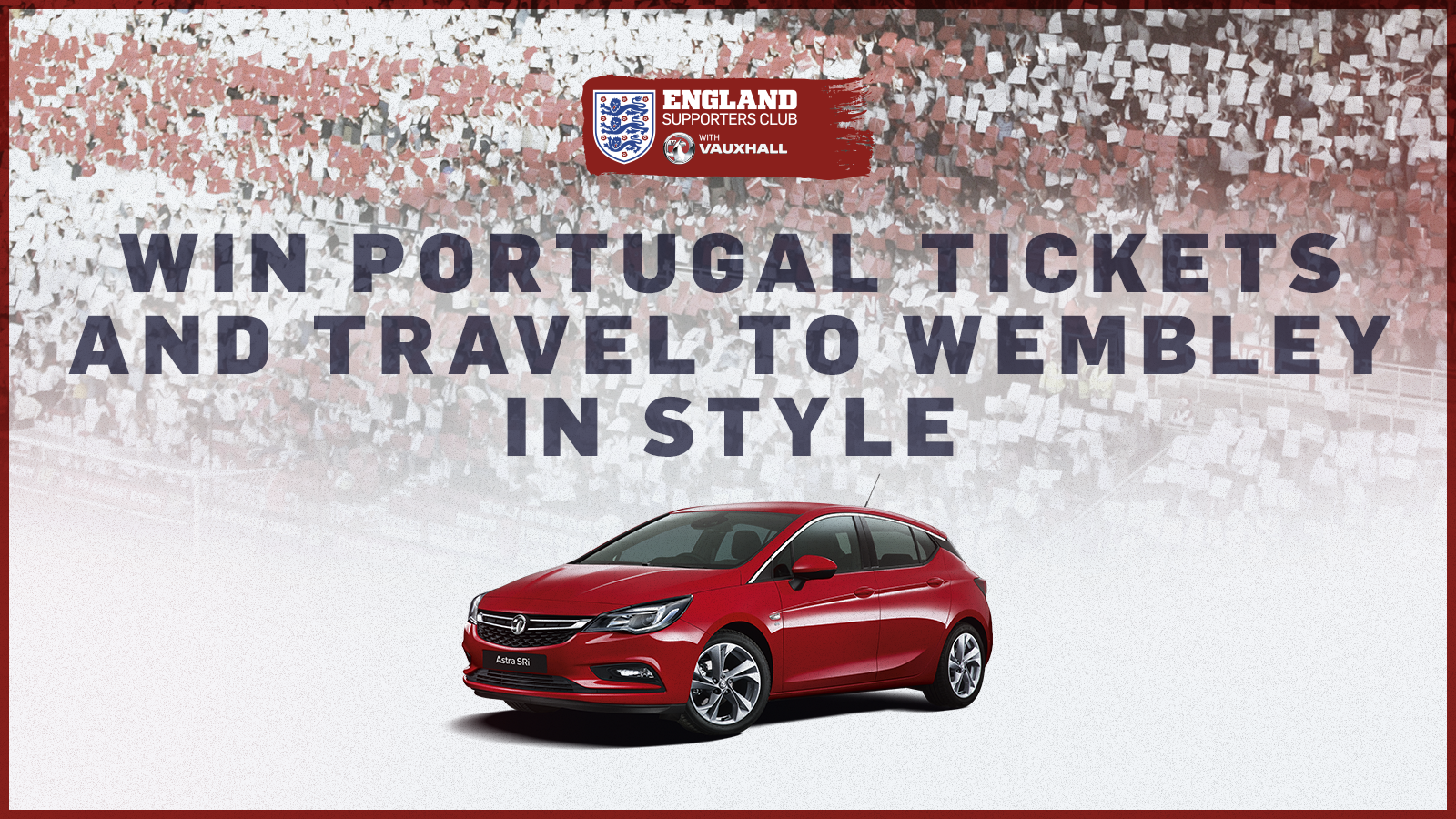 Win Portugal tickets and travel to Wembley in style with Vauxhall