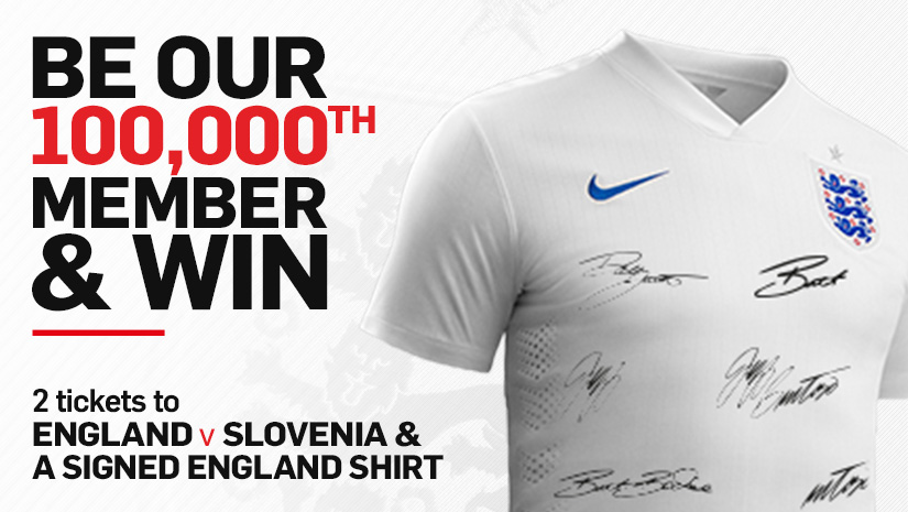 Be the 100,000th member and win a signed England shirt & tickets!