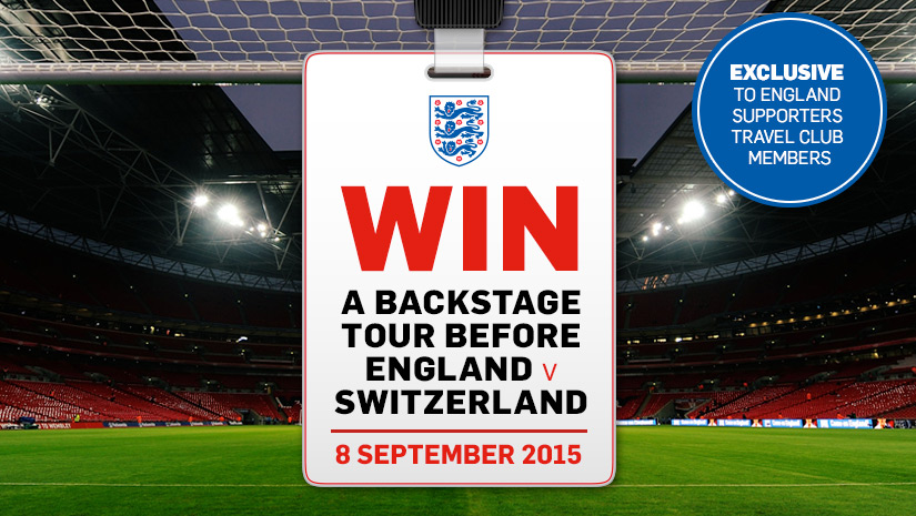 Win a backstage tour before England v Switzerland